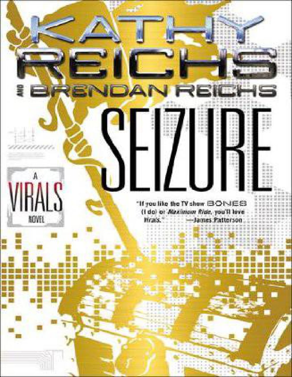 Cover of Seizure: A Virals Novel