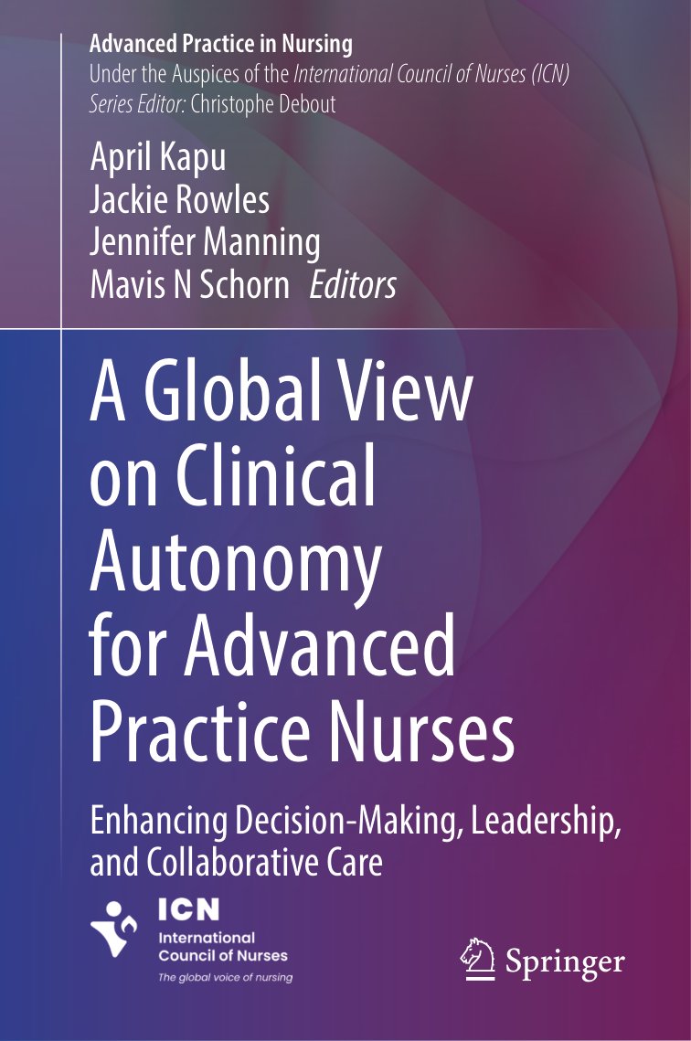 Cover of A Global View on Clinical Autonomy for Advanced Practice Nurses