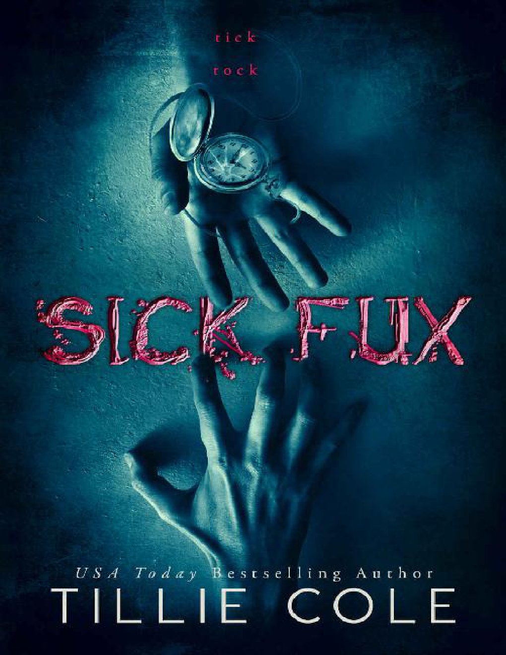 Cover of SICK FUX