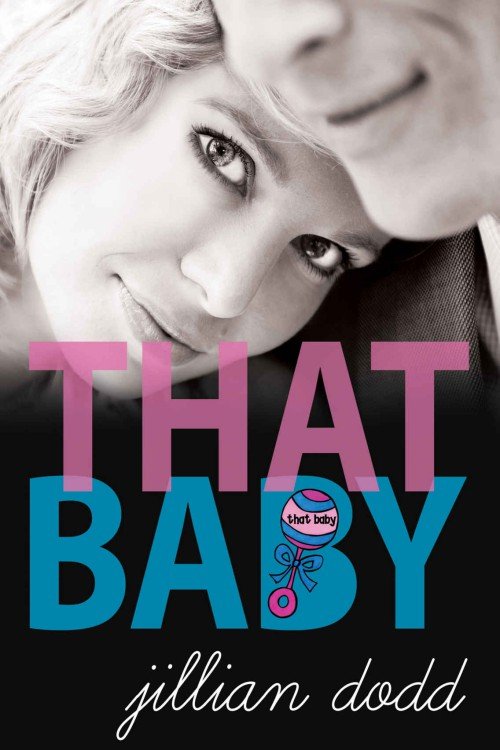 Cover of That Baby (2015)
