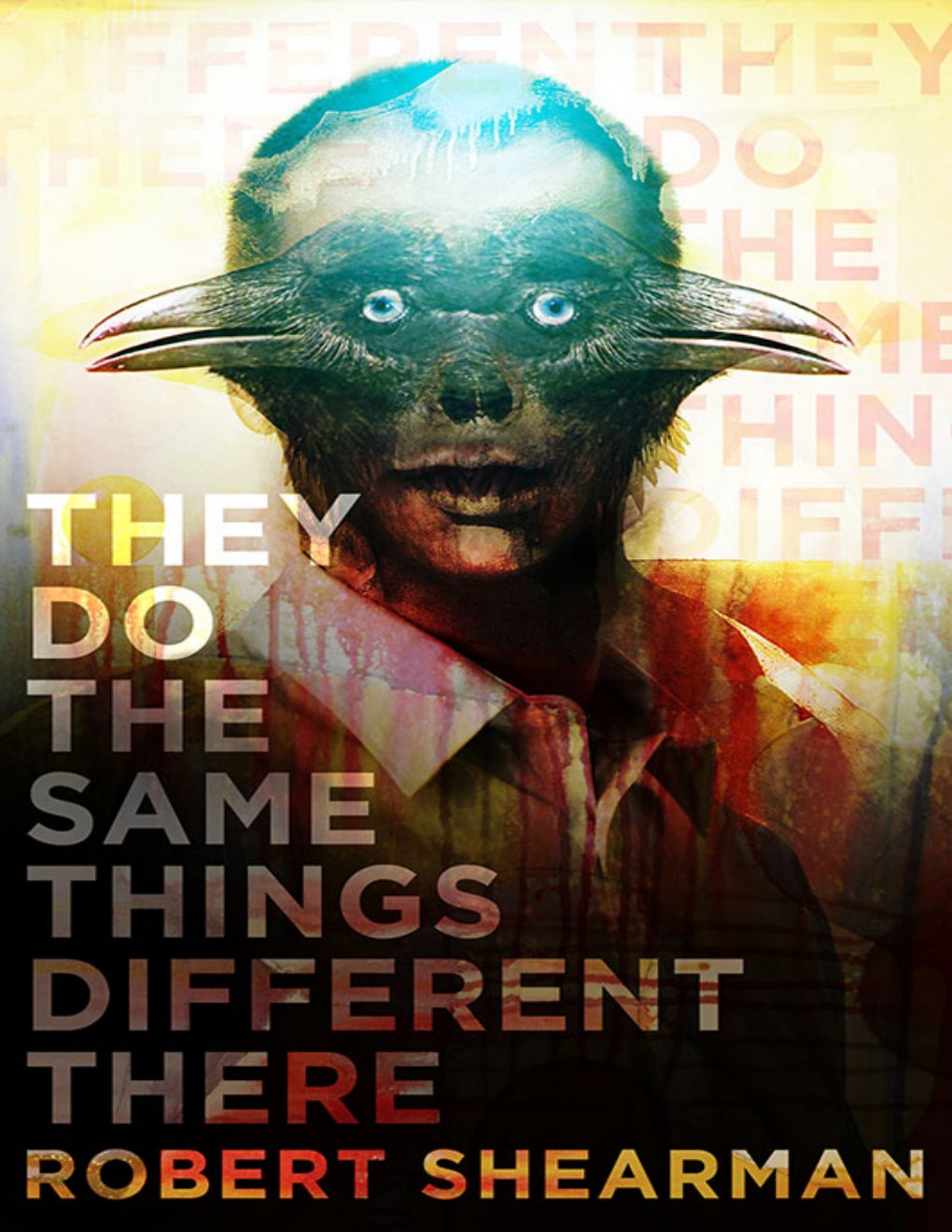 Cover of They Do the Same Things Different There