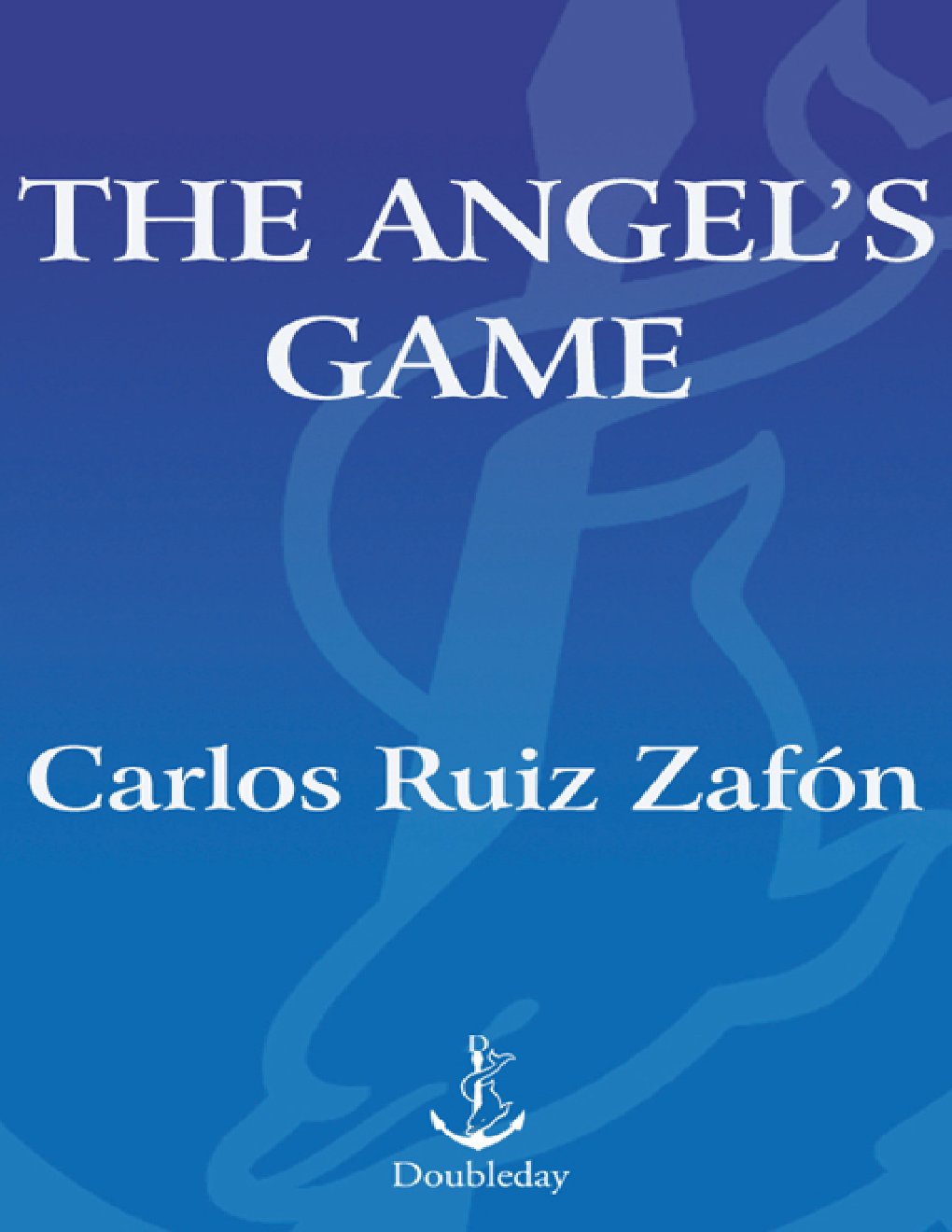 Cover of The Angel's Game