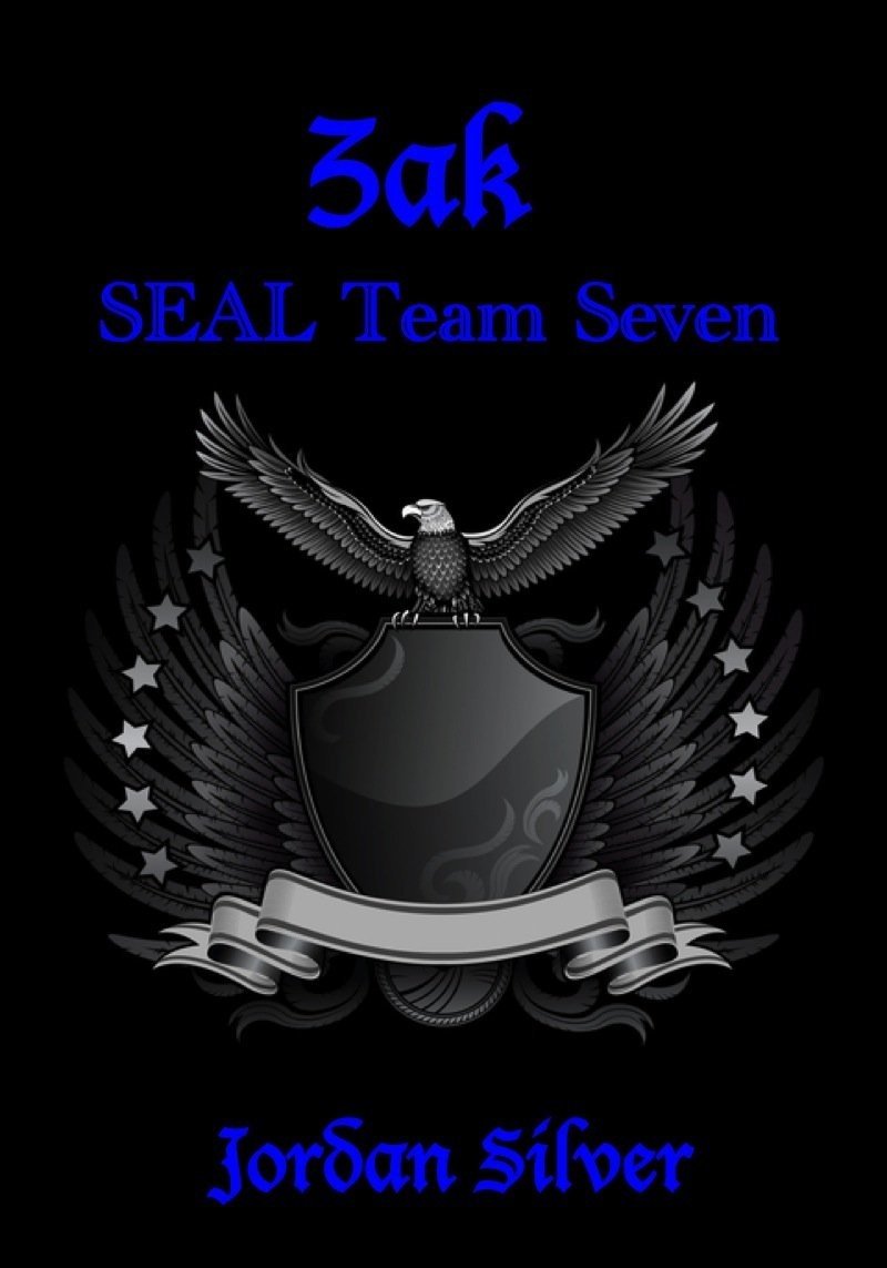 Cover of ZAK SEAL Team Seven Book 3