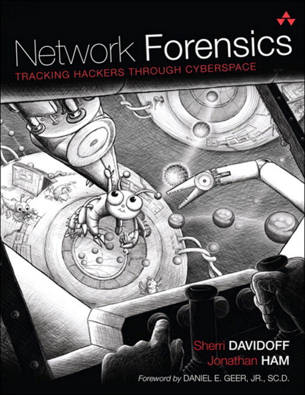 Cover of Network Forensics: Tracking Hackers through Cyberspace (Fernando Lopez-Lezcano's Library)