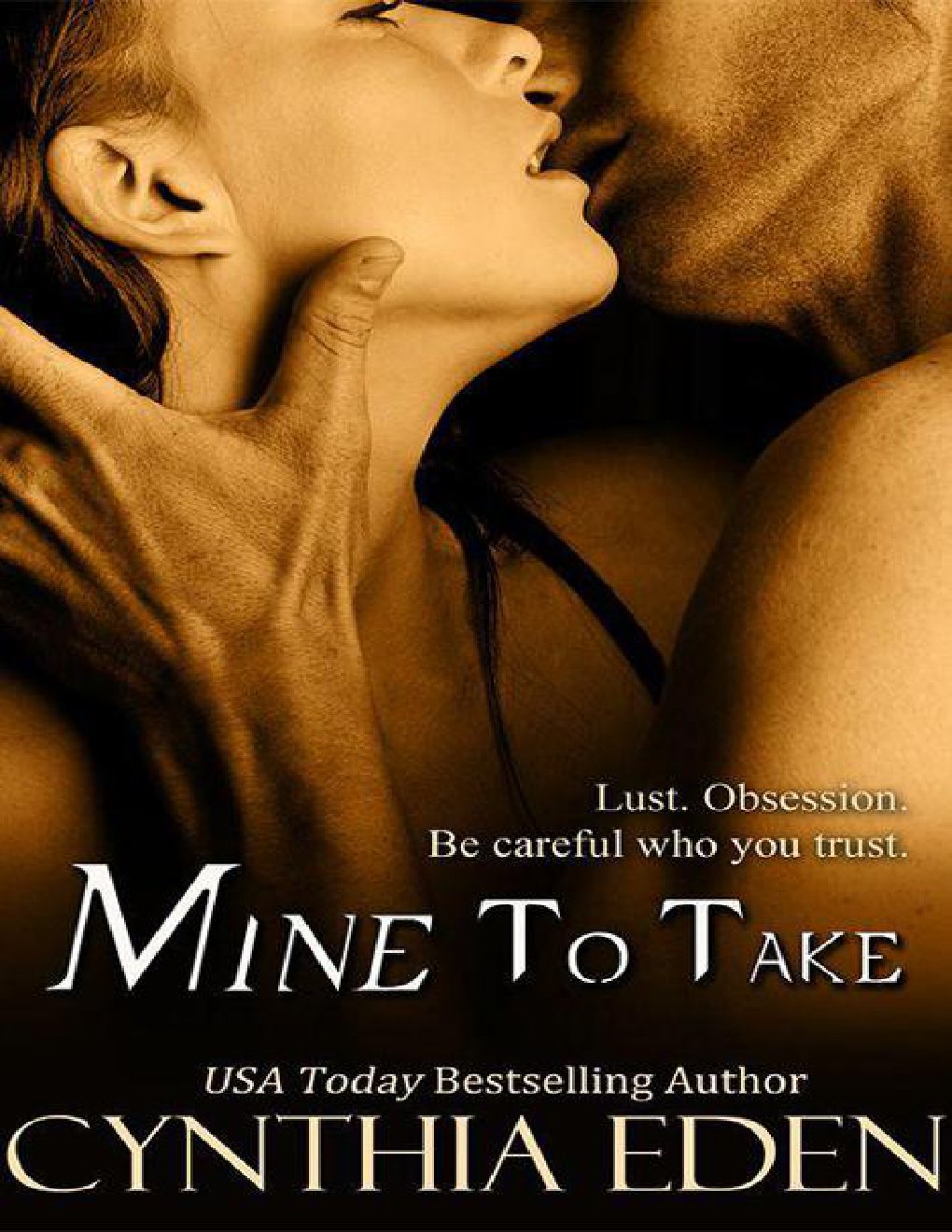 Cover of Mine to Take (2011)