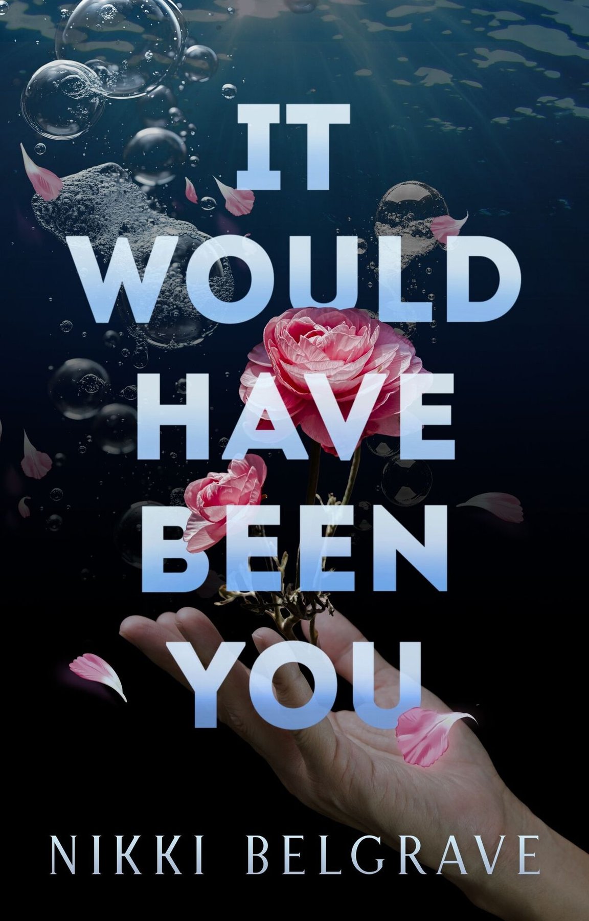 Cover of It Would Have Been You (2026)