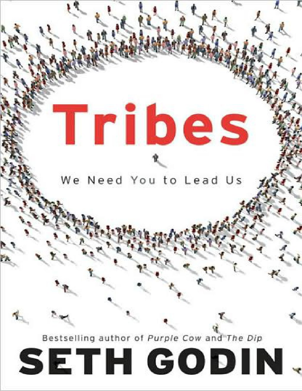 Cover of Tribes: We Need You to Lead Us