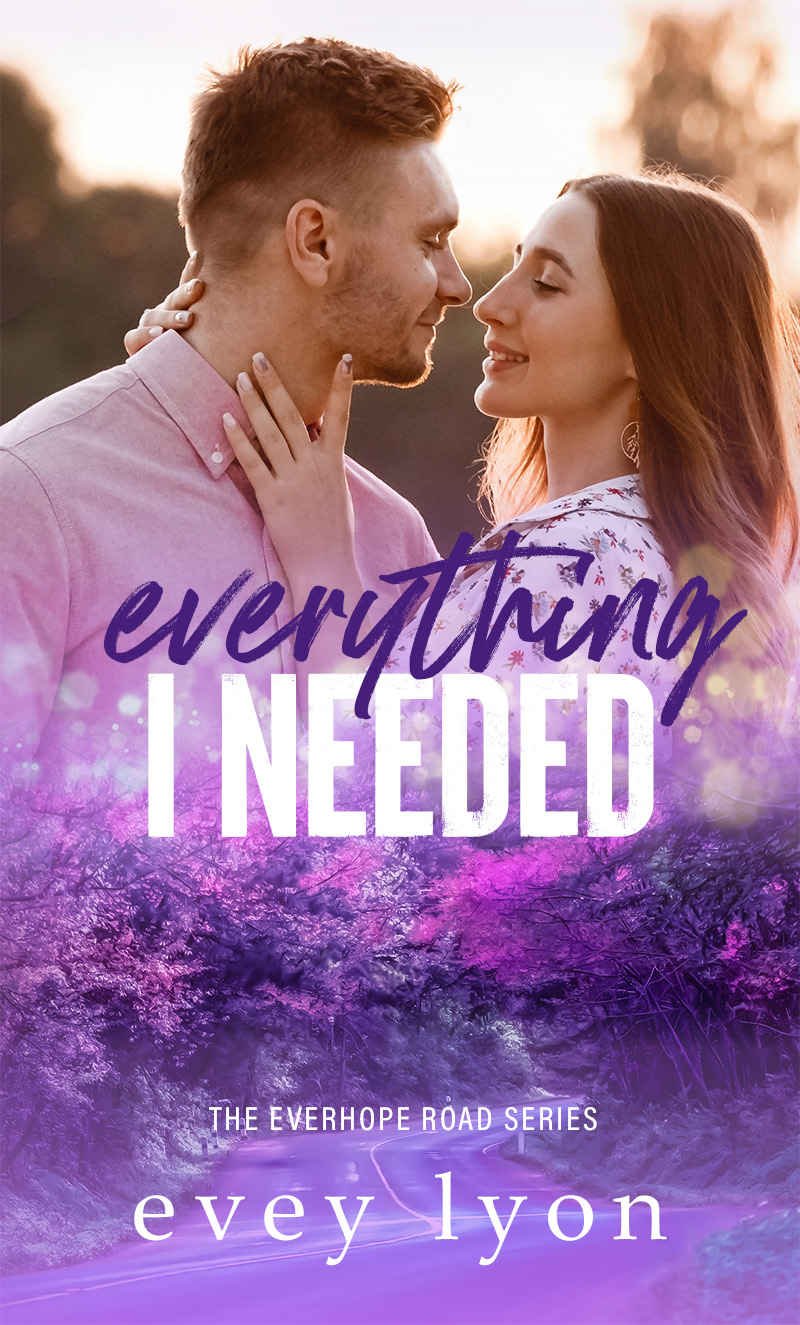 Cover of Everything I Needed: A Small Town Accidental Pregnancy Romance (Everhope Road Book 3)