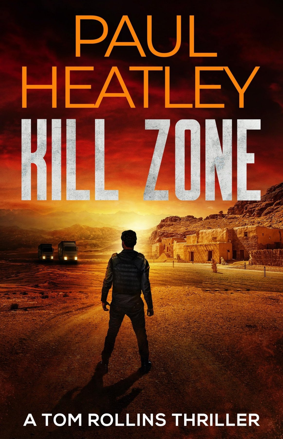 Cover of Kill Zone (Tom Rollins Thrillers Book 18)