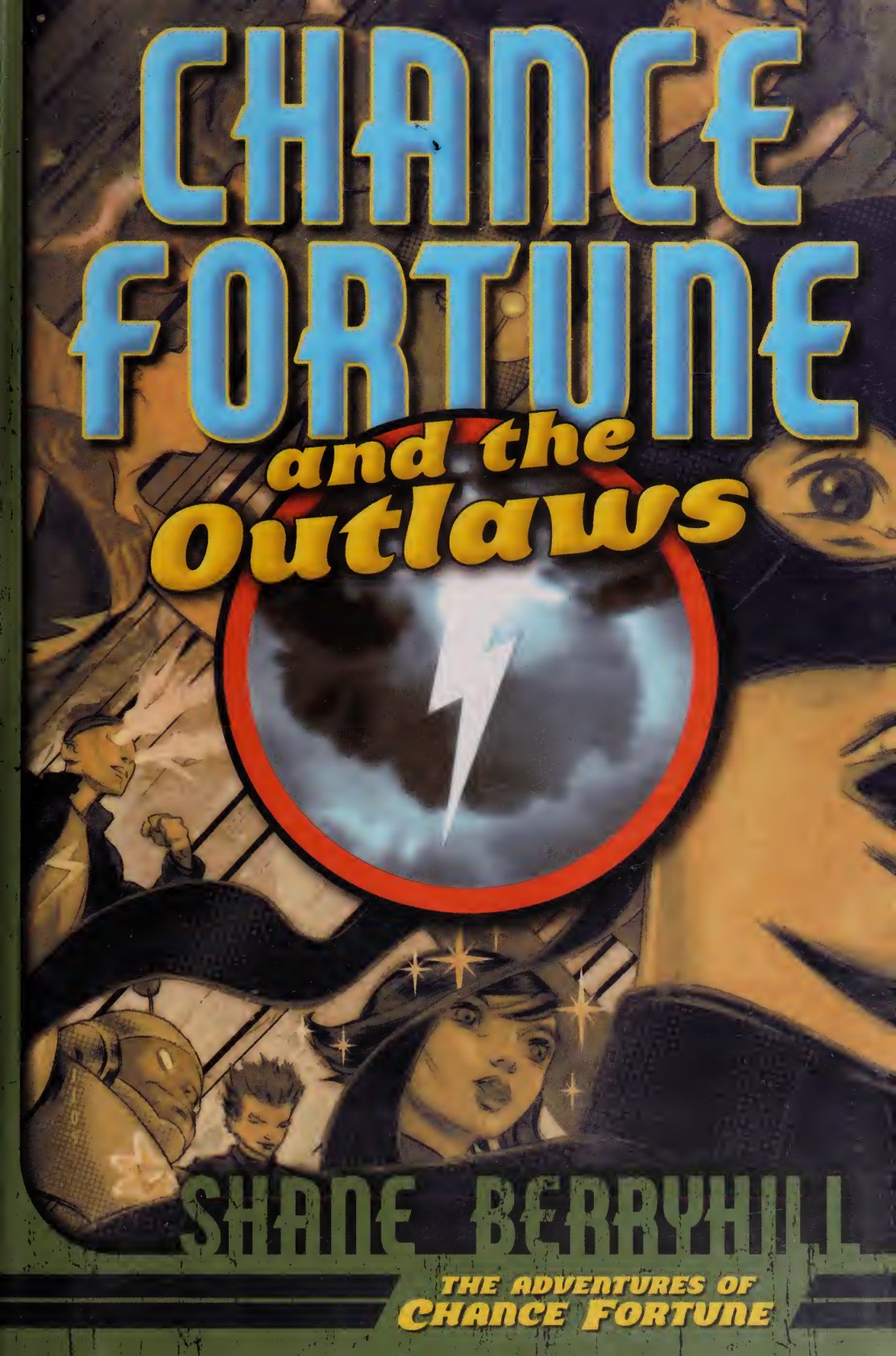 Cover of Chance Fortune and the Outlaws