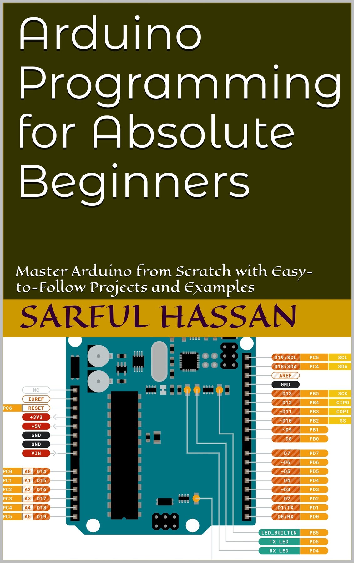 Cover of Arduino Programming for Absolute Beginners- Mast