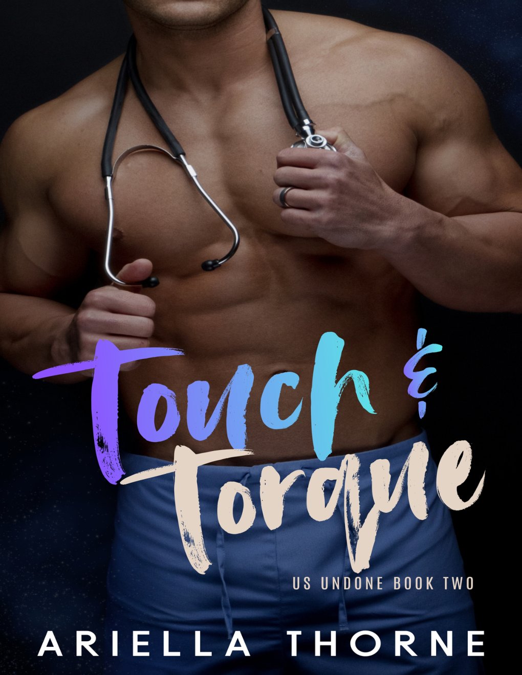 Cover of Touch and Torque- Us Undone Book 2 (2026)