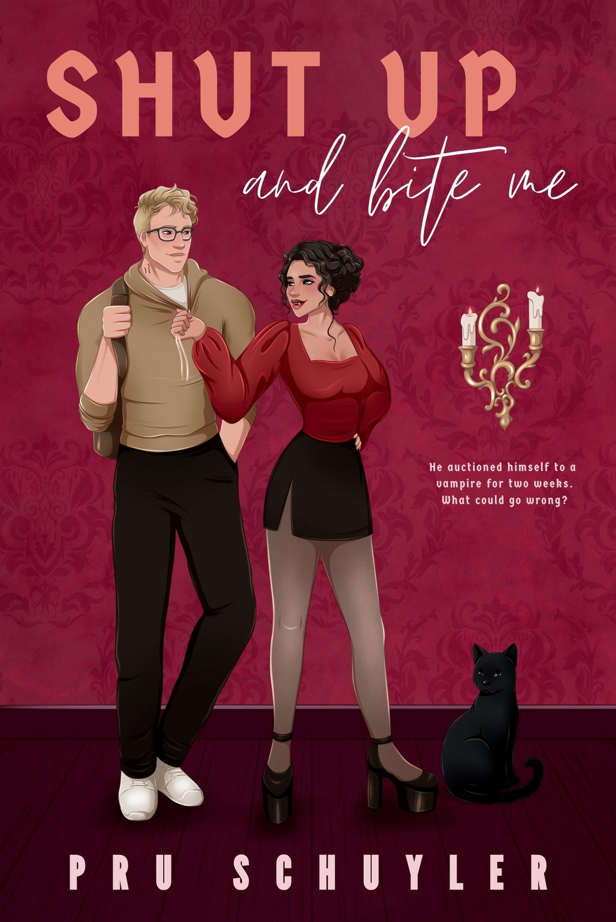 Cover of Shut Up and Bite Me