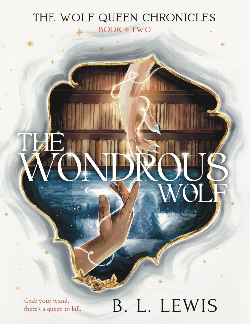 Cover of The Wondrous Wolf: The Wolf Queen Chronicles #2