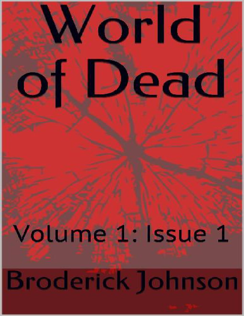 Cover of World of Dead - Vol. 1 - Issue 1