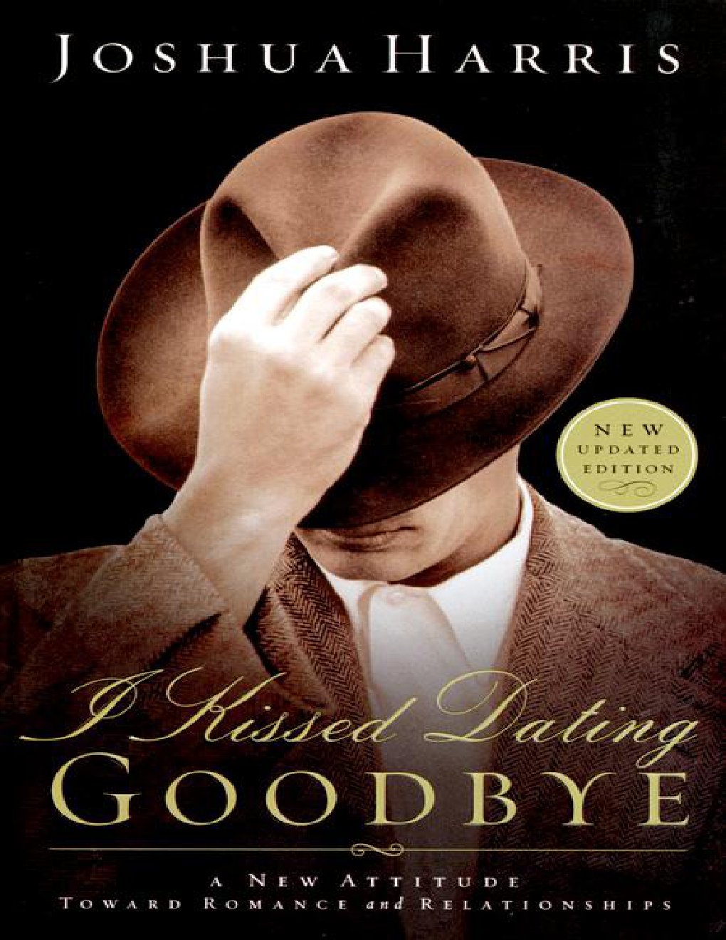 Cover of I Kissed Dating Goodbye
