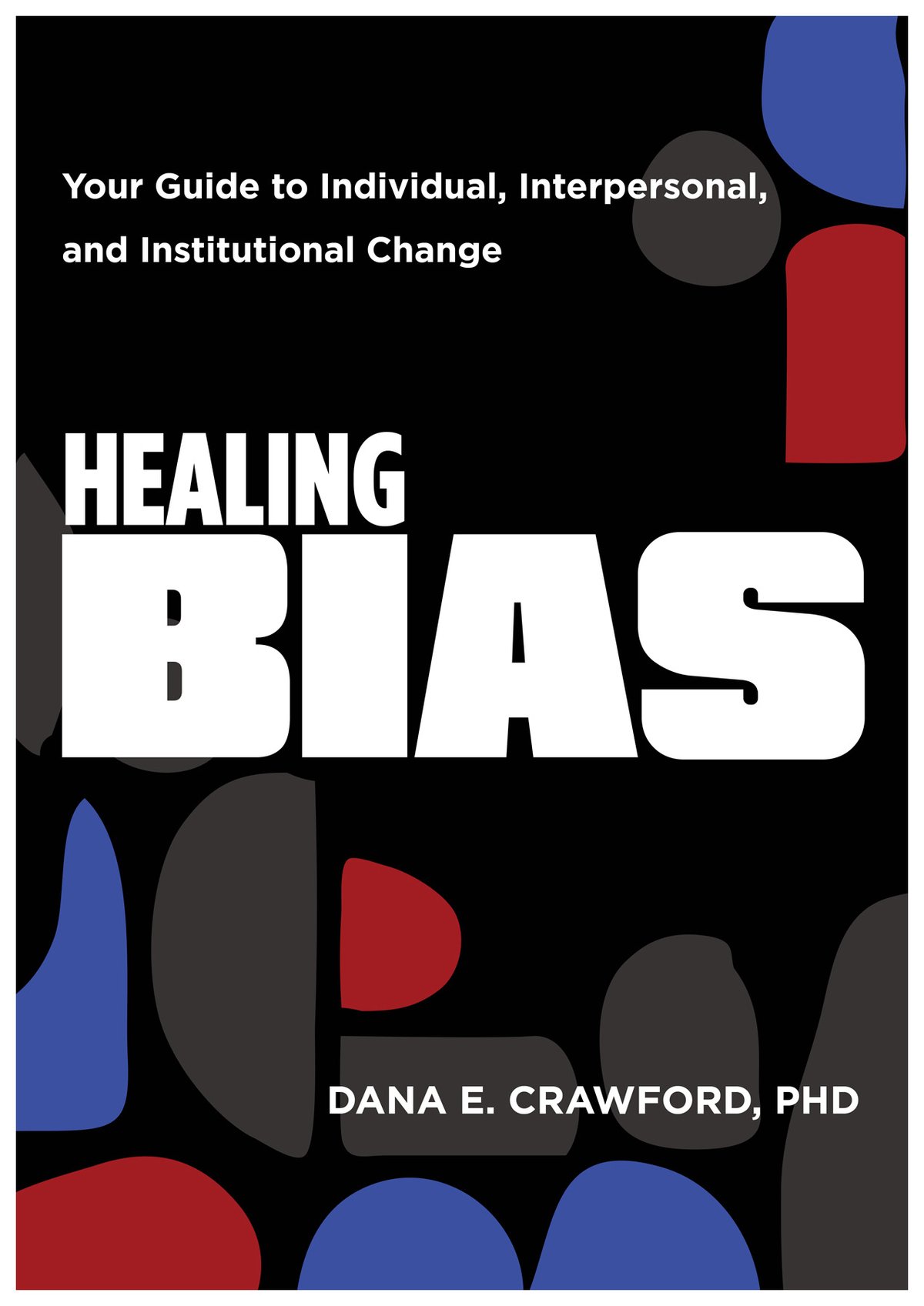 Cover of Healing Bias (1987)