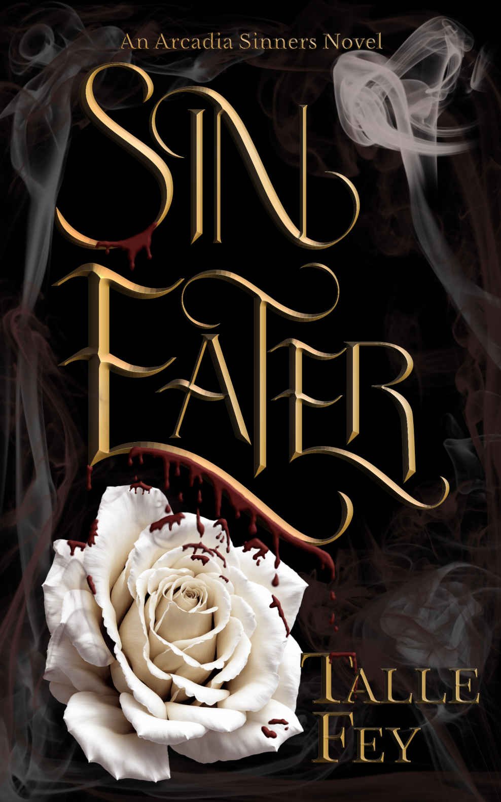 Cover of Sin Eater- An Arcadia Sinners Novel (2025)