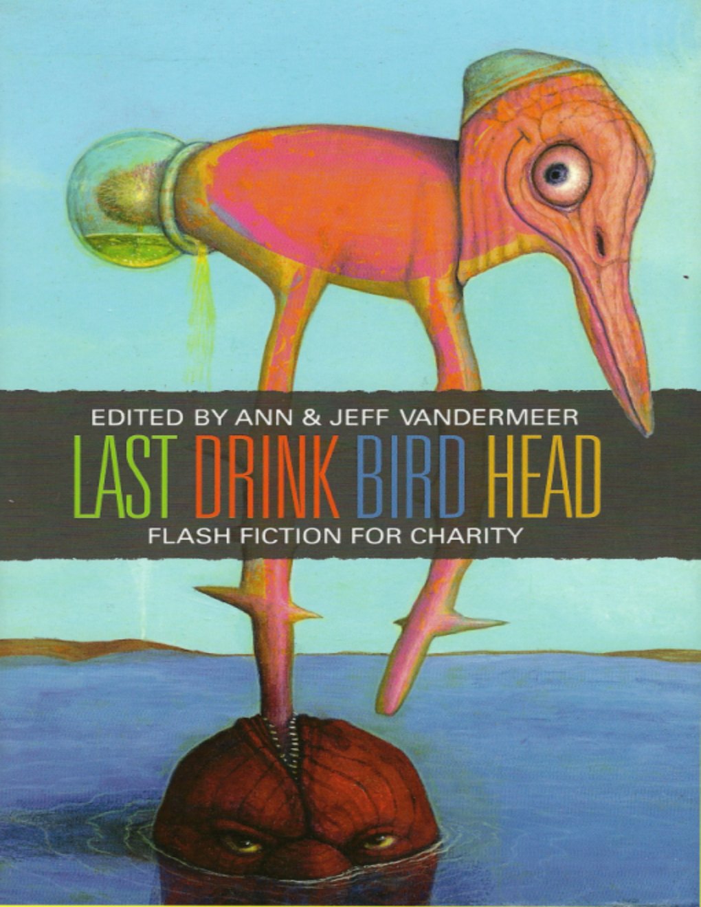 Cover of Last Drink Bird Head
