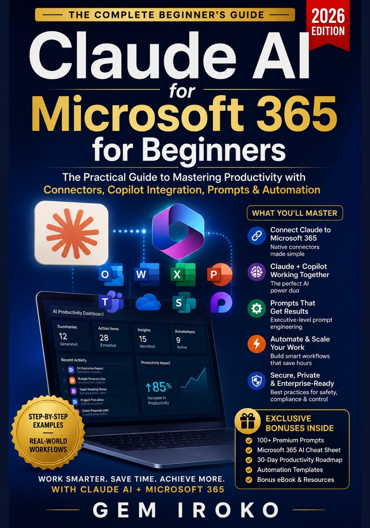 Cover of Claude AI for Microsoft 365 for Beginners- The Practical Guide to Mastering Productivity with Conn