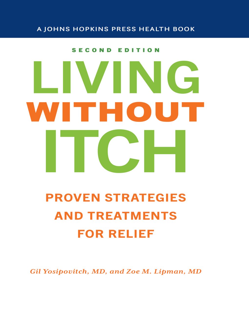 Cover of Living without Itch: Proven Strategies and Treatments for Relief