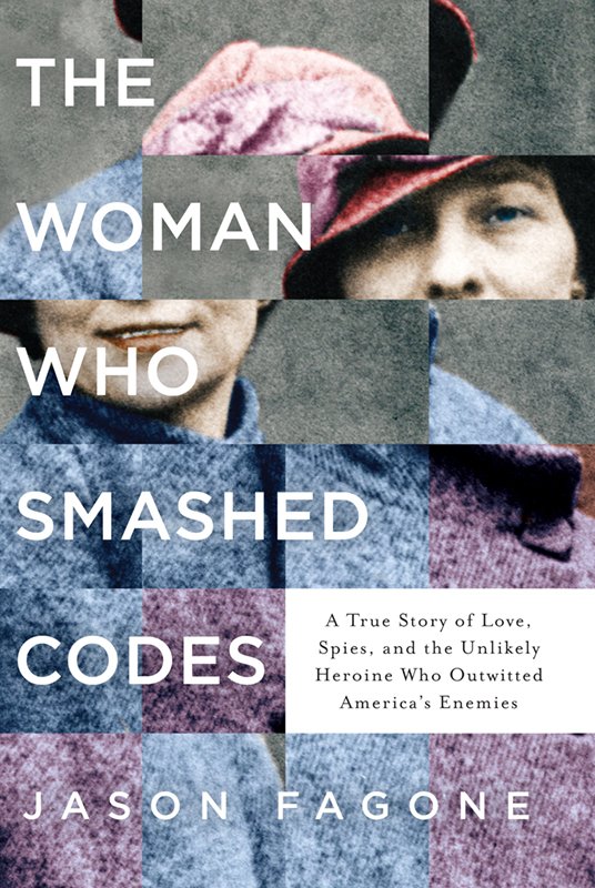 Cover of The Woman Who Smashed Codes