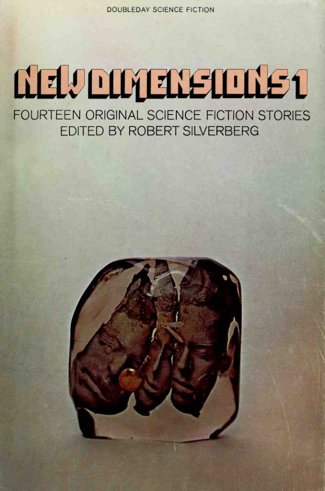 Cover of New dimensions 1 : fourteen original science fiction stories