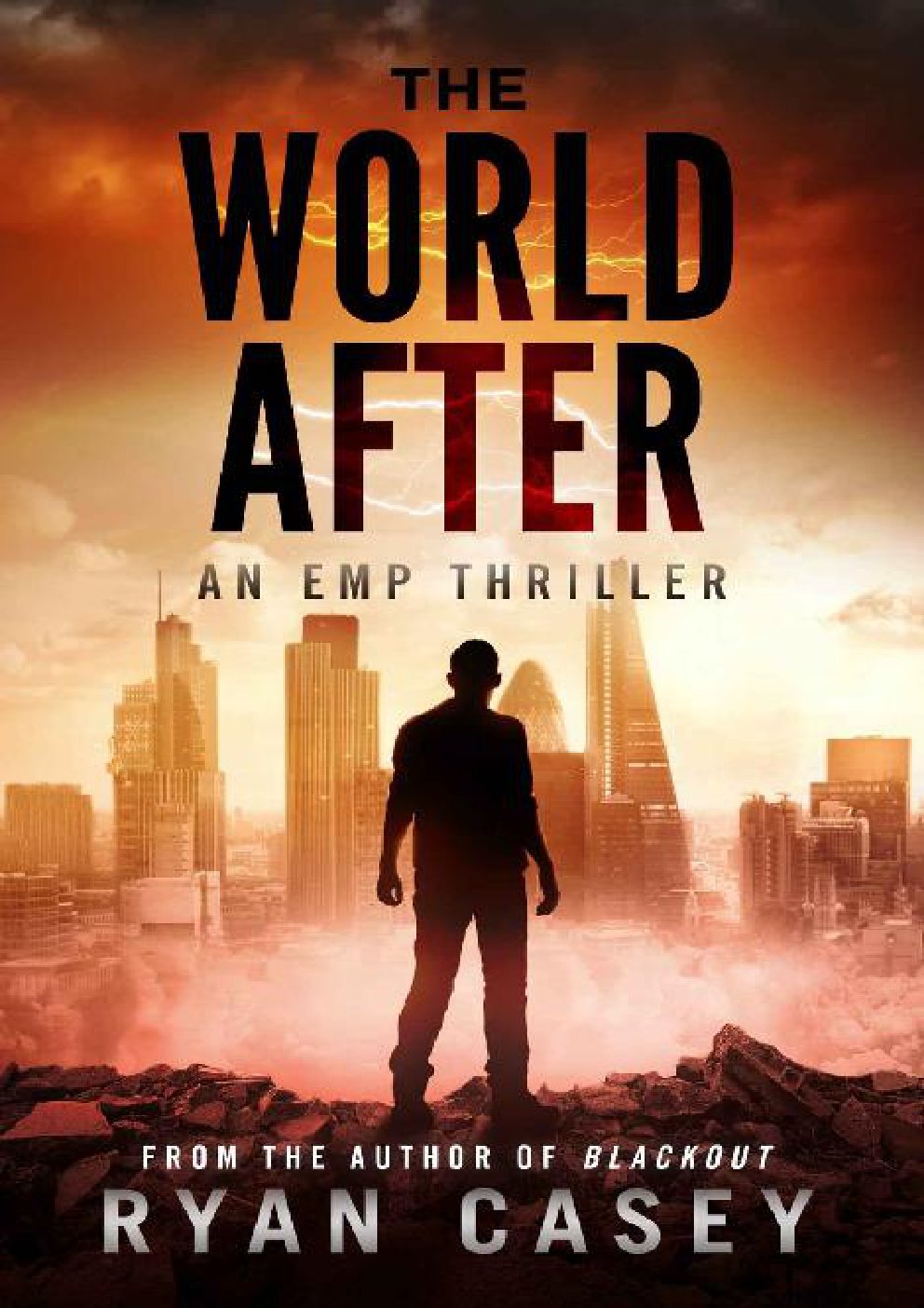 Cover of The World After: An EMP Thriller
