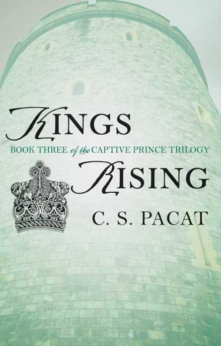 Cover of Captive Prince- Volume Three - Kings Rising (2013)