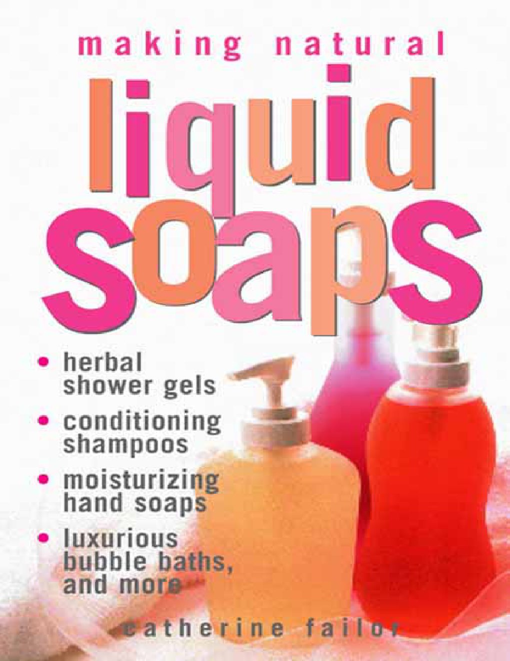 Cover of Making Natural Liquid Soaps