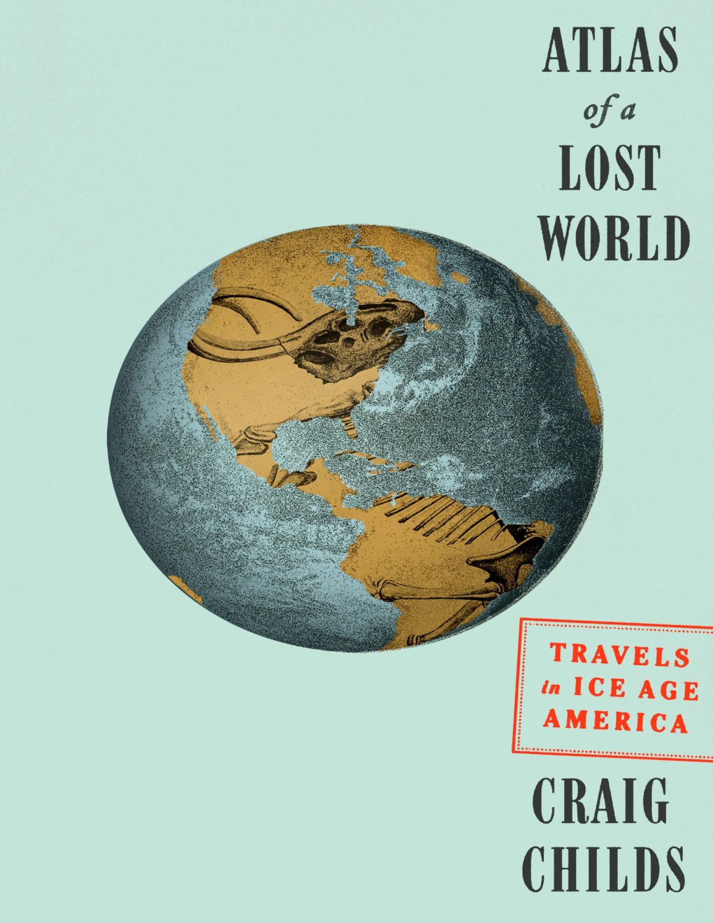 Cover of Atlas of a Lost World
