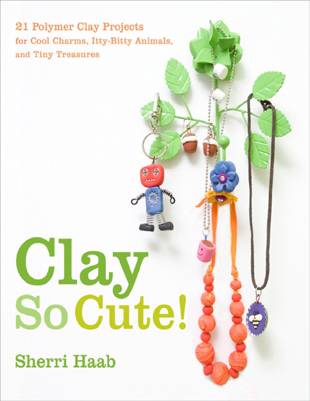 Cover of Clay So Cute