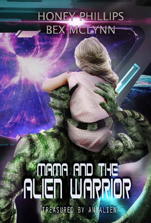 Cover of Mama and the Alien Warrior: Treasured by the Alien