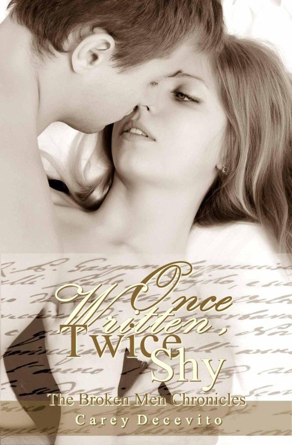 Cover of Once Written, Twice Shy (The Broken Men Chronicles)