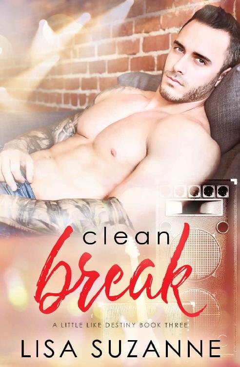 Cover of Clean Break (A Little Like Destiny Book 3)