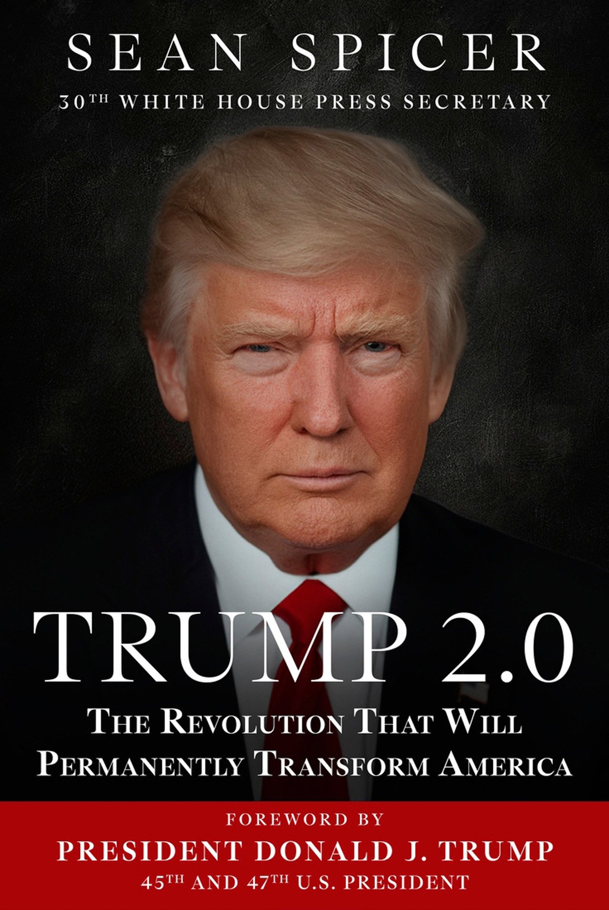 Cover of Trump 2.0: The Revolution That Will Permanently Transform America