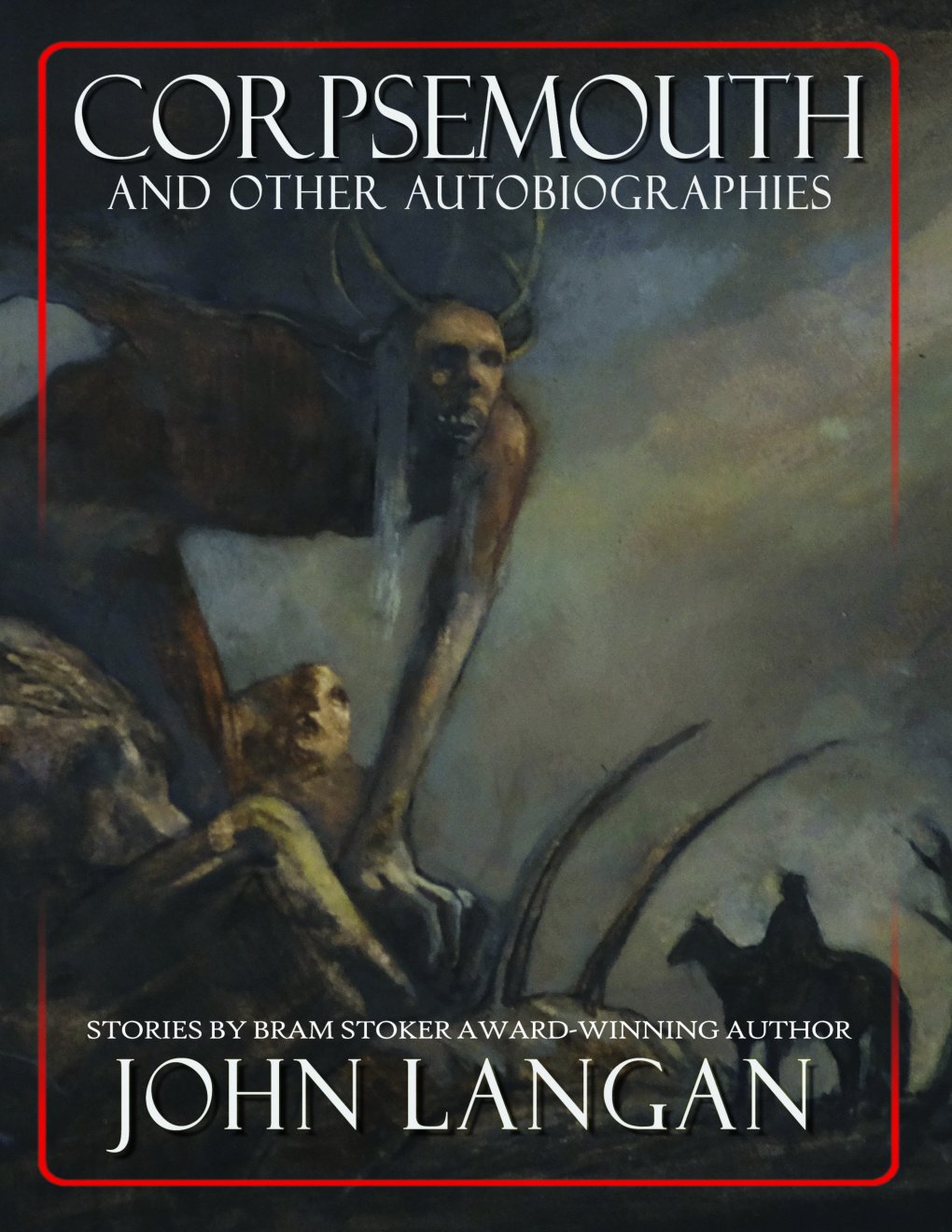Cover of Corpsemouth and Other Autobiographies (2014)