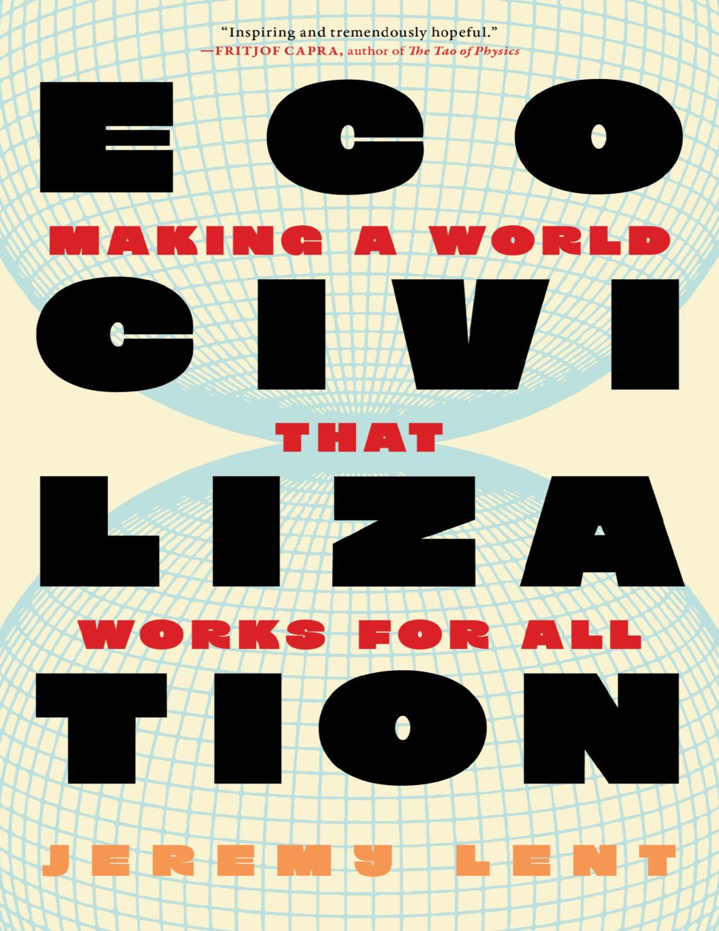 Cover of Ecocivilization: Making a World that Works for All