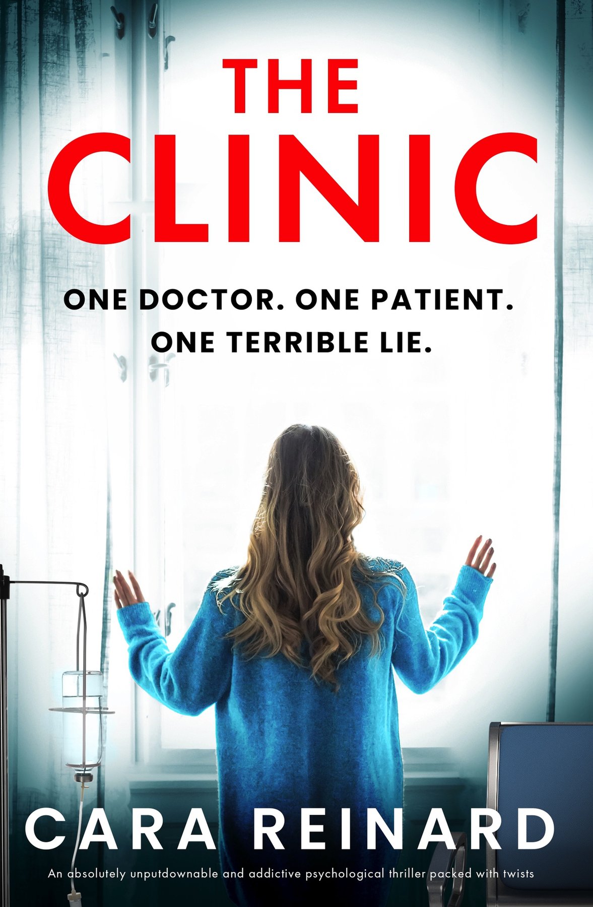 Cover of The Clinic: An absolutely unputdownable and addictive psychological thriller packed with twists