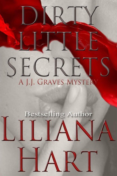 Cover of J.J. 01 Dirty Little Secrets