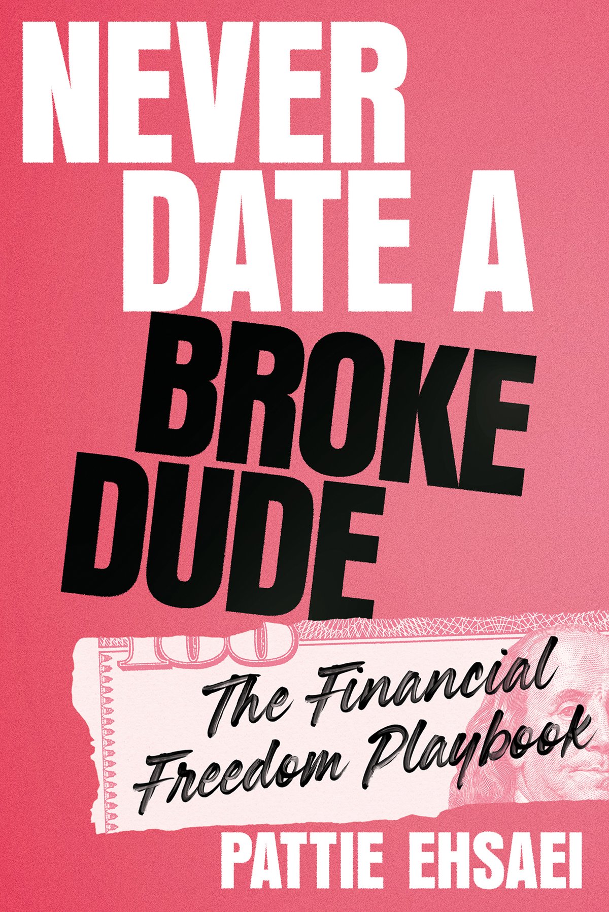 Cover of Never Date a Broke Dude (2022)