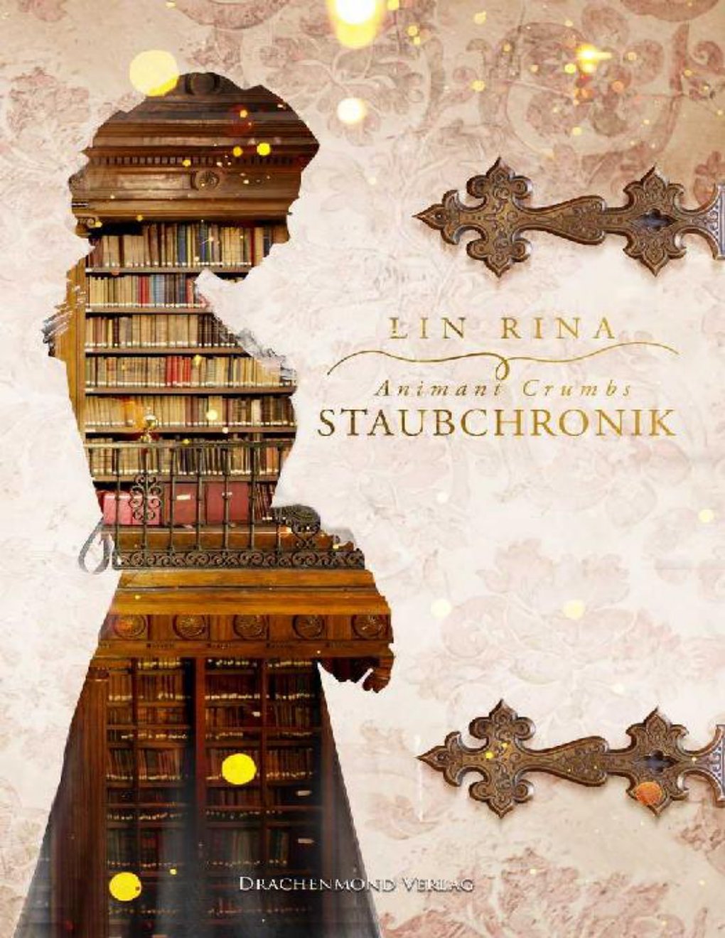 Cover of Animant Crumbs Staubchronik (German Edition)