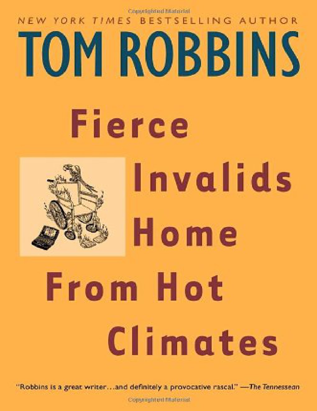 Cover of Fierce Invalids Home From Hot Climates