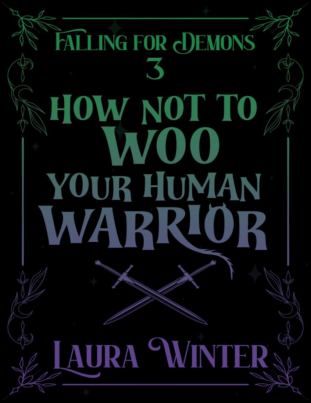 Cover of How Not to Woo Your Human Warrior