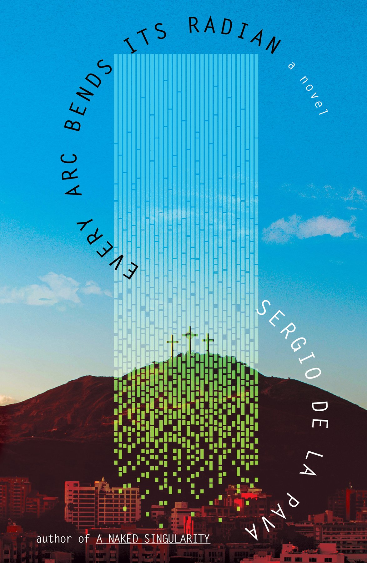 Cover of Every Arc Bends Its Radian