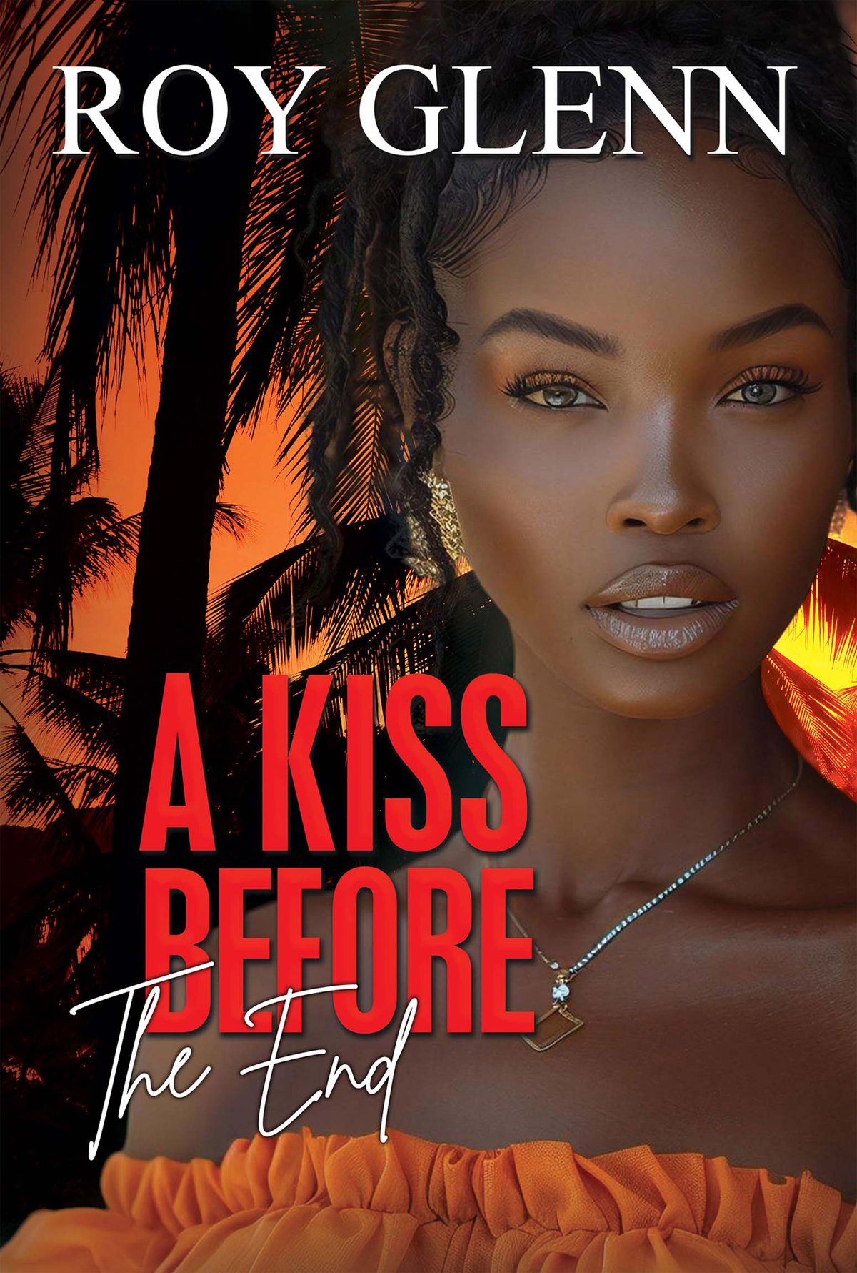 Cover of A Kiss Before the End
