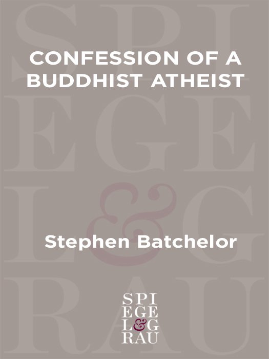 Cover of Confession of a Buddhist Atheist