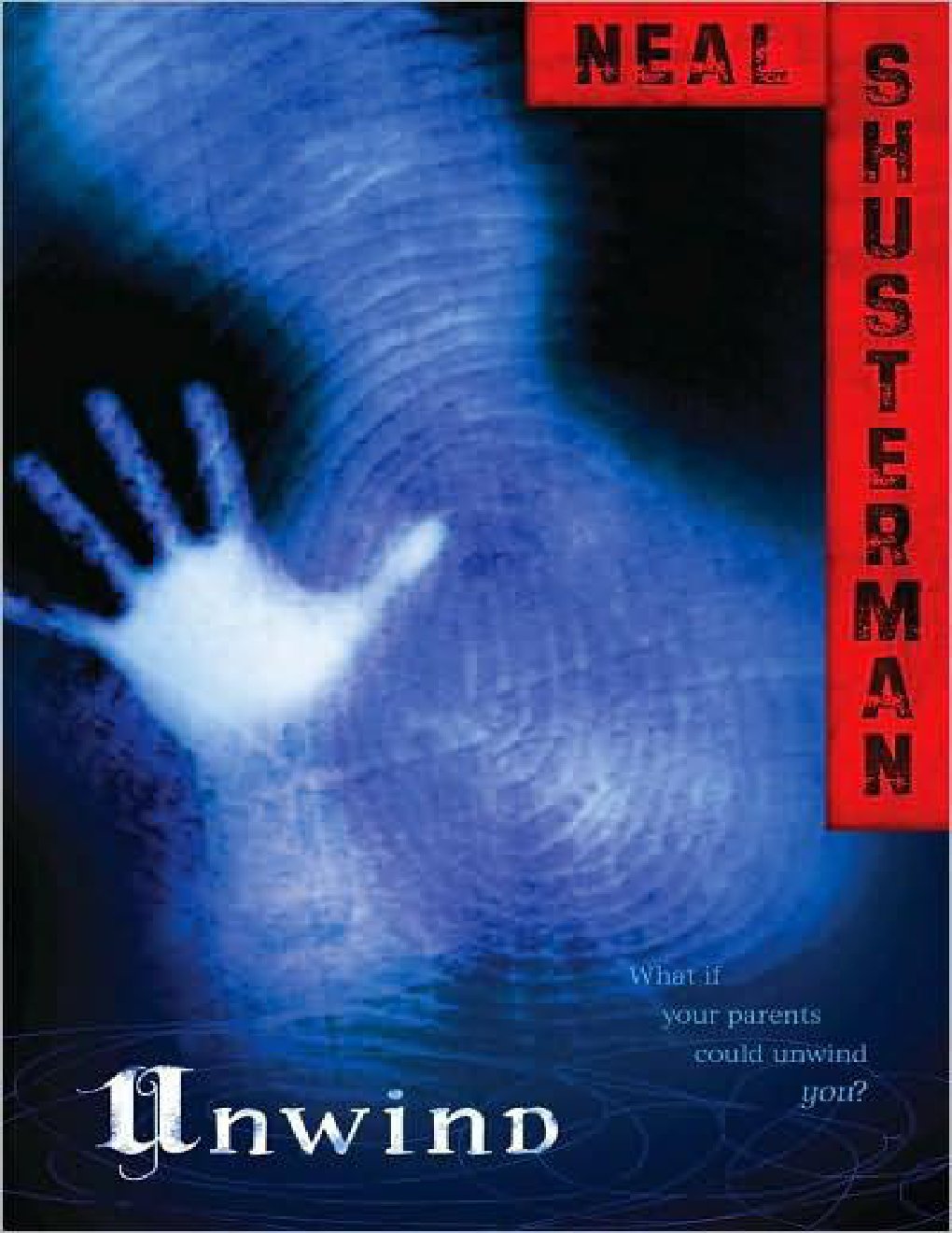 Cover of Neal Shusterman_Unwind 01