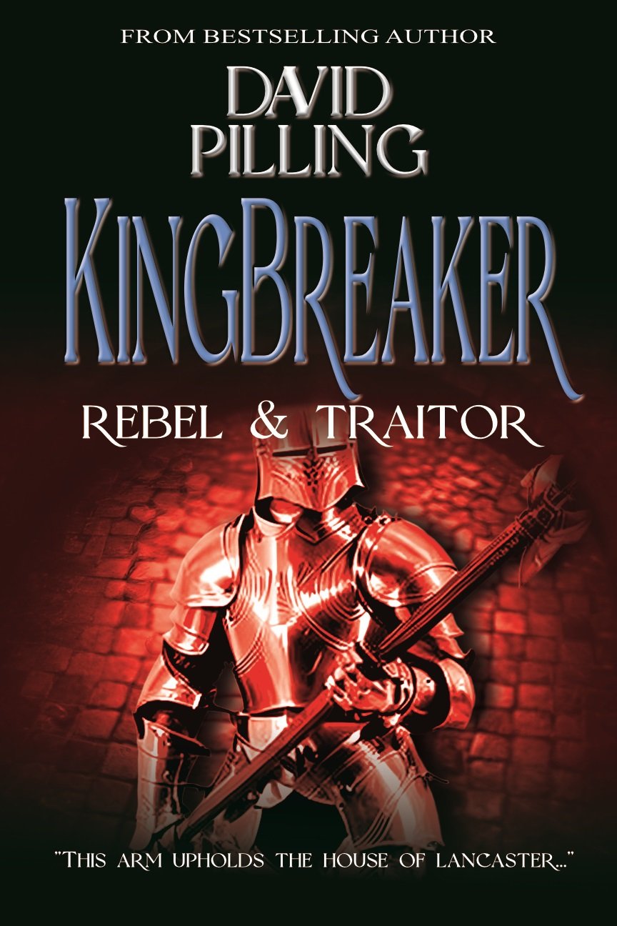 Cover of Kingbreaker (I): Rebel and Traitor