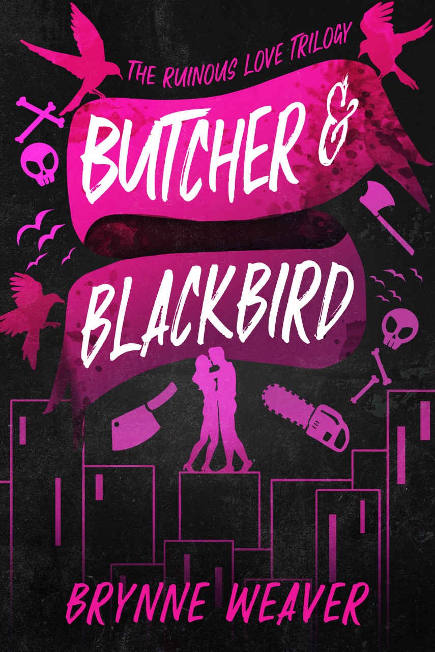 Cover of Butcher & Blackbird (The Ruinous Love Trilogy - A Dark Romantic Comedy Series Book 1)